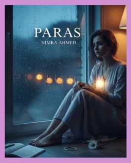Paras Urdu Novel by Nimra Ahmed