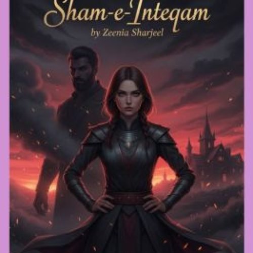 Sham e Inteqam Urdu Novel by Zeenia Sharjeel