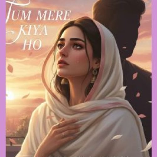 Tum Mere Kiya Ho Urdu Novel by Farwa Khalid