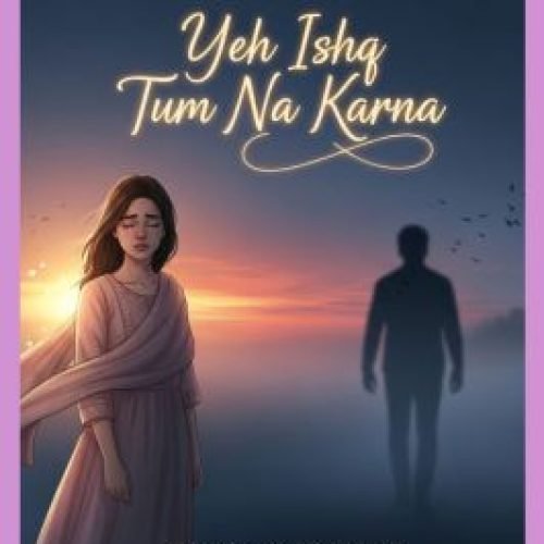 Yeh Ishq Tum Na Karna